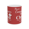 Have Compassion Like Christ Matthew 9:36 Christian Coffee Mug, (11oz, 15oz)