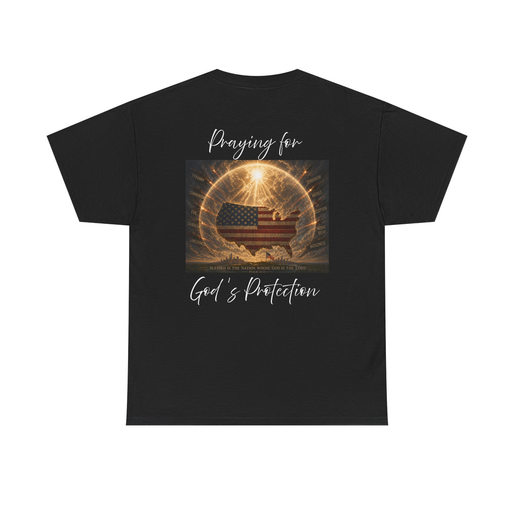 Praying for God’s Protection – Faith-Based American T-Shirt Unisex Heavy Cotton Tee