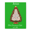 Jesus – The Greatest Gift of All | Christian Christmas Tree Wall Art, Matte Canvas, Stretched, 1.25"