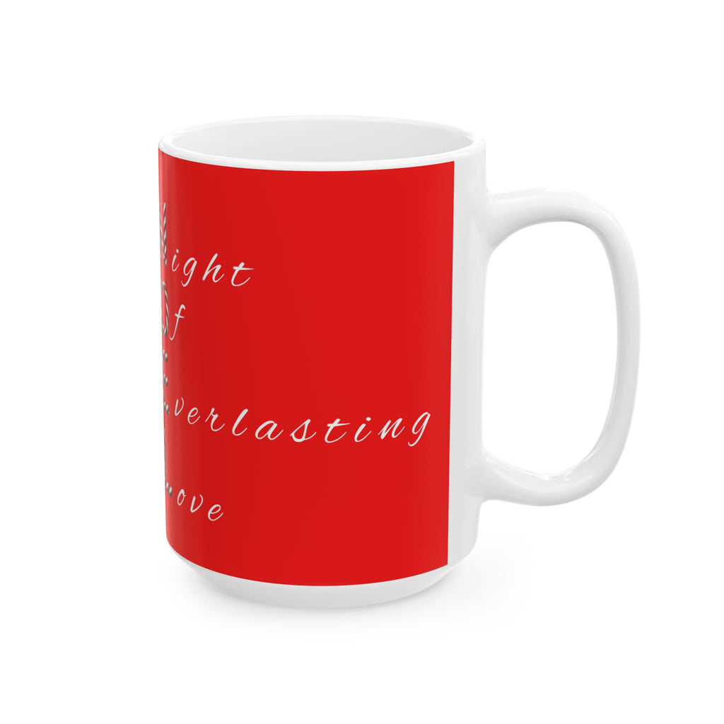 Night of Everlasting Love Christmas Mug – Christian Holiday Coffee Ceramic Mug, (11oz, 15oz)