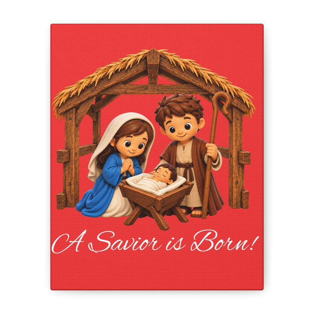 A Savior Is Born Nativity Christmas Canvas Wall Art, Matte Canvas, Stretched, 1.25"