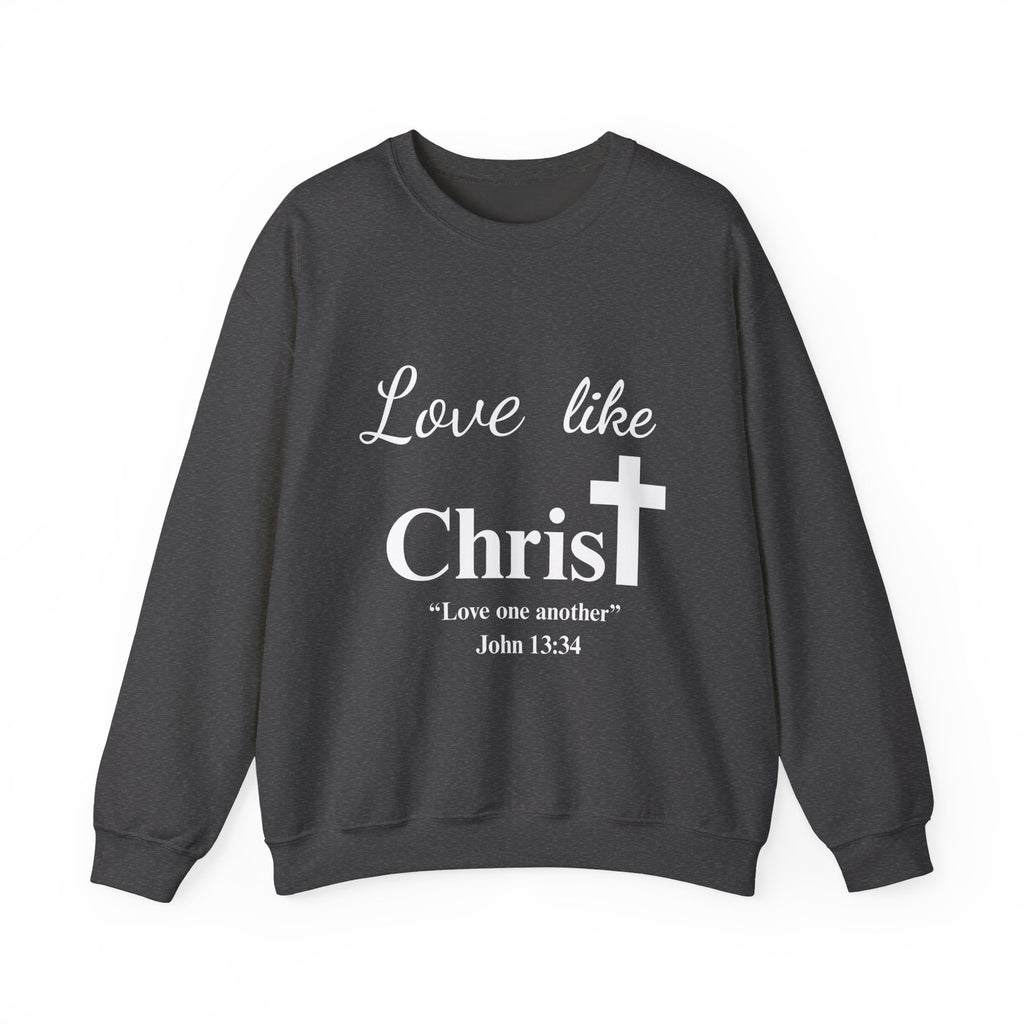 Love Like Christ Christian Crewneck Sweatshirt