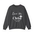 Love Like Christ Christian Crewneck Sweatshirt