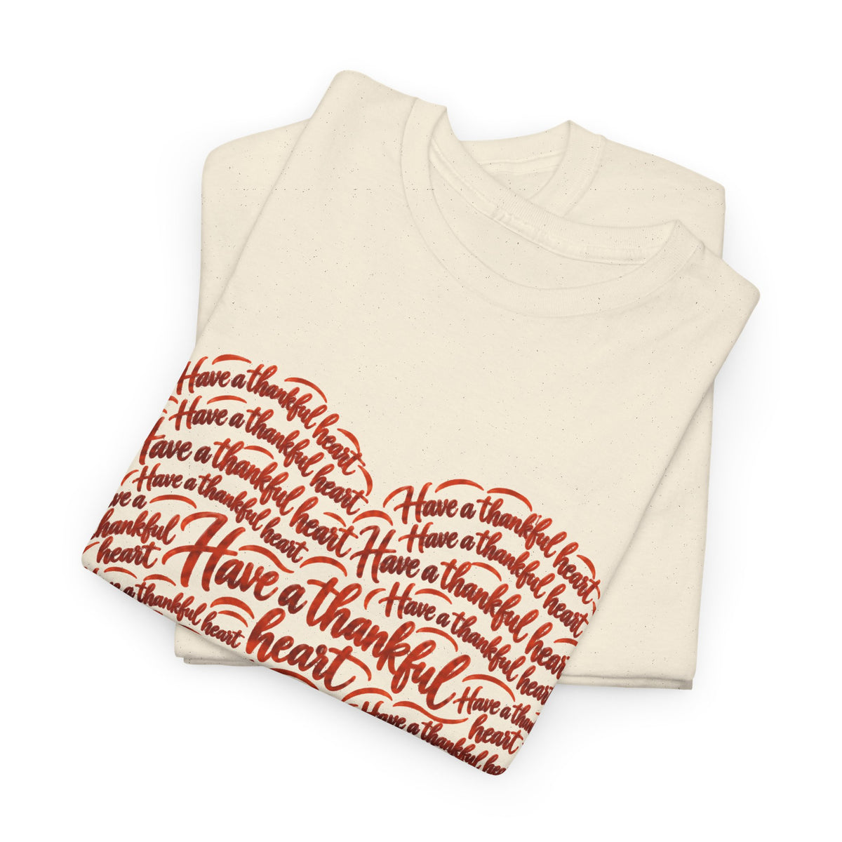 Have a Thankful Heart Christian Short Sleeve T-Shirt – 1 Thessalonians 5:18-Unisex Heavy Cotton Tee