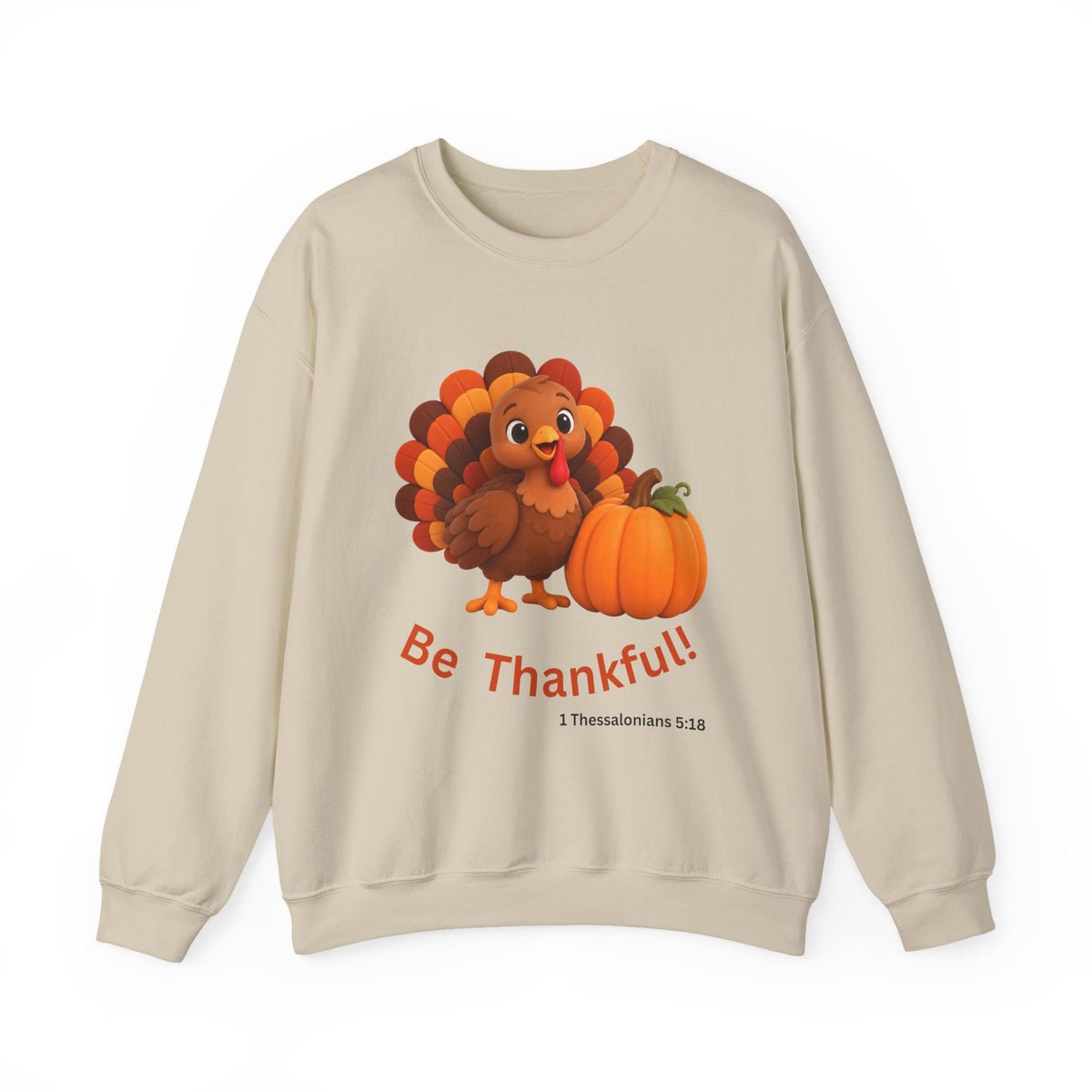 Be Thankful Thanksgiving Sweatshirt – Cute Turkey & Pumpkin Christian Fall Unisex Heavy Blend™ Crewneck Sweatshirt
