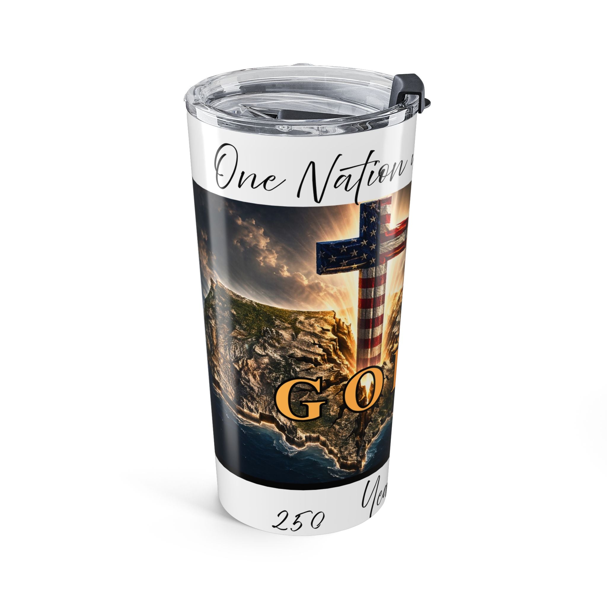One Nation Under God with a Cross in the US Tumbler 20oz