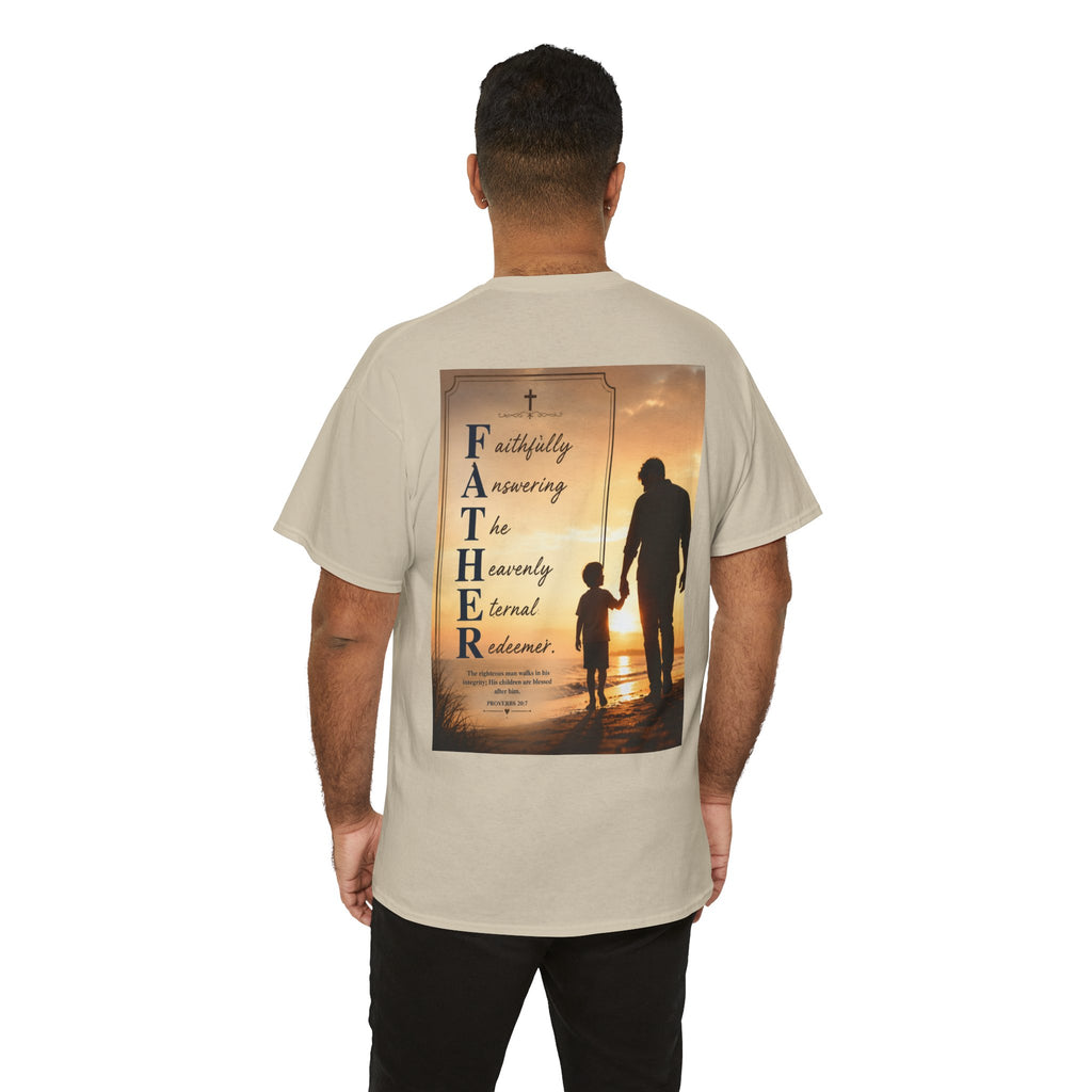 Faithfully Answering The Heavenly Eternal Reward Christian Father T-Shirt Unisex Heavy Cotton Tee