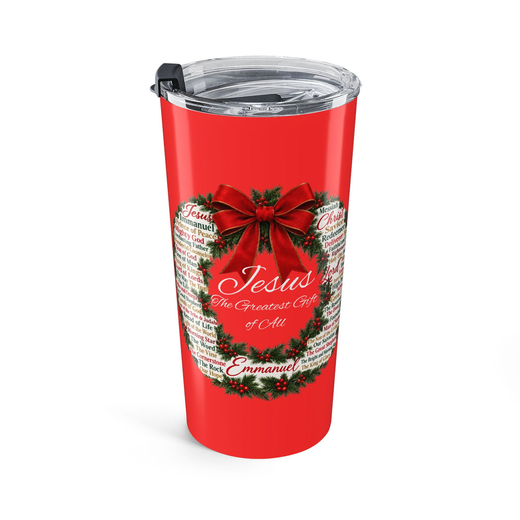 Jesus – The Greatest Gift of All Christmas Tumbler 20oz