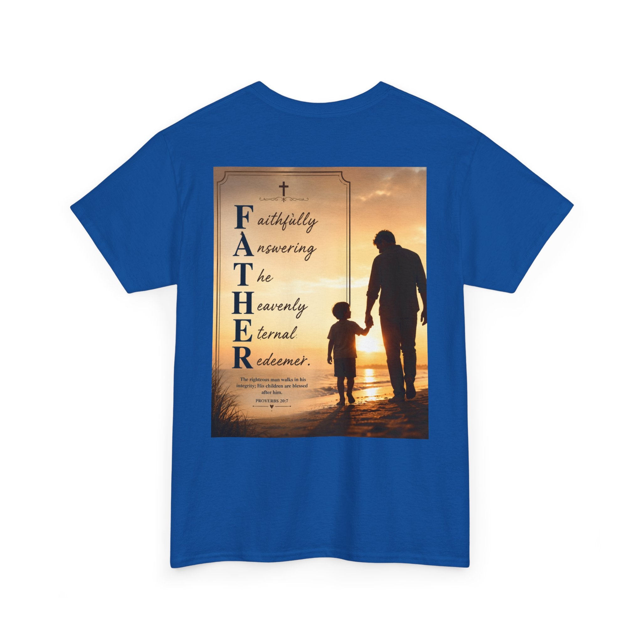 Faithfully Answering The Heavenly Eternal Reward Christian Father T-Shirt Unisex Heavy Cotton Tee