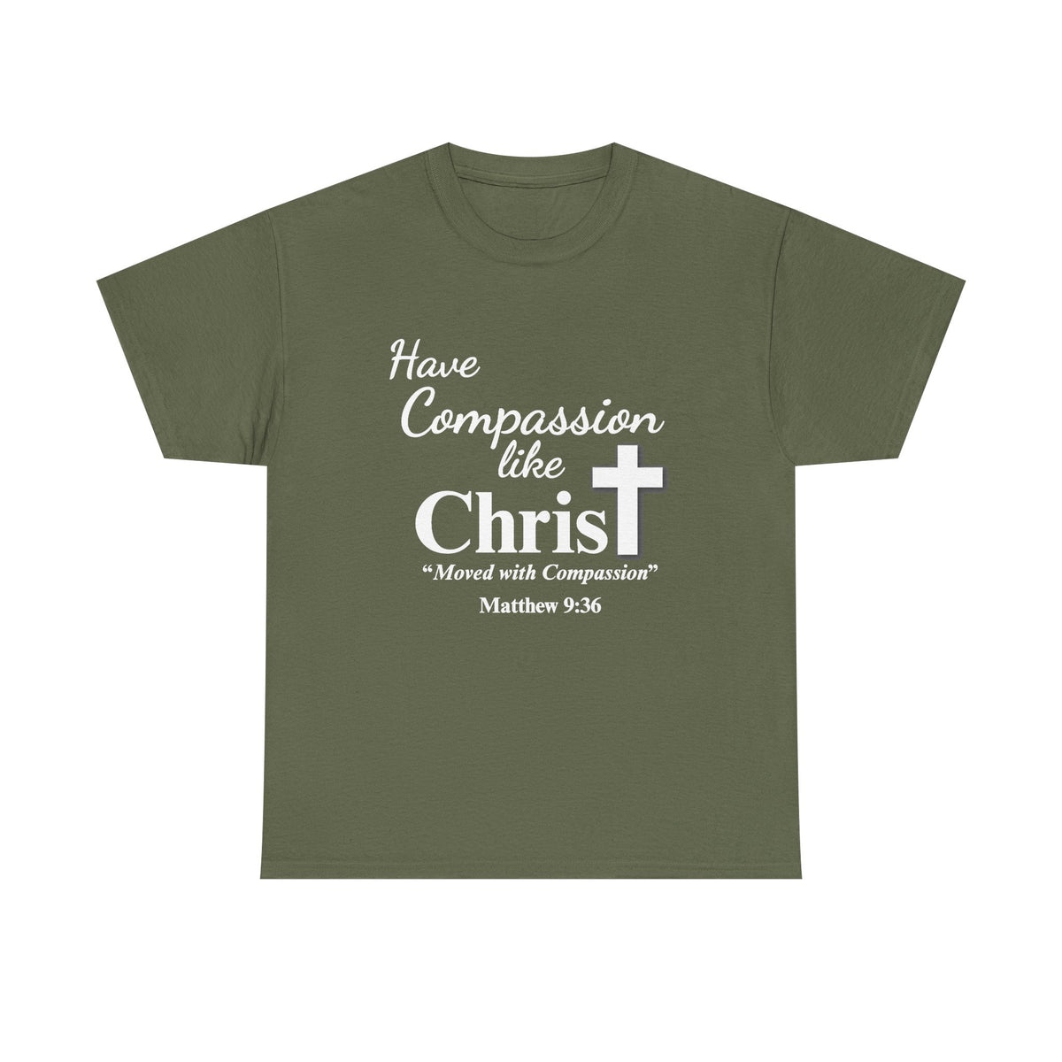Have Compassion Like Christ Christian T-Shirt – Matthew 9:36 Faith Heavy Cotton Tee
