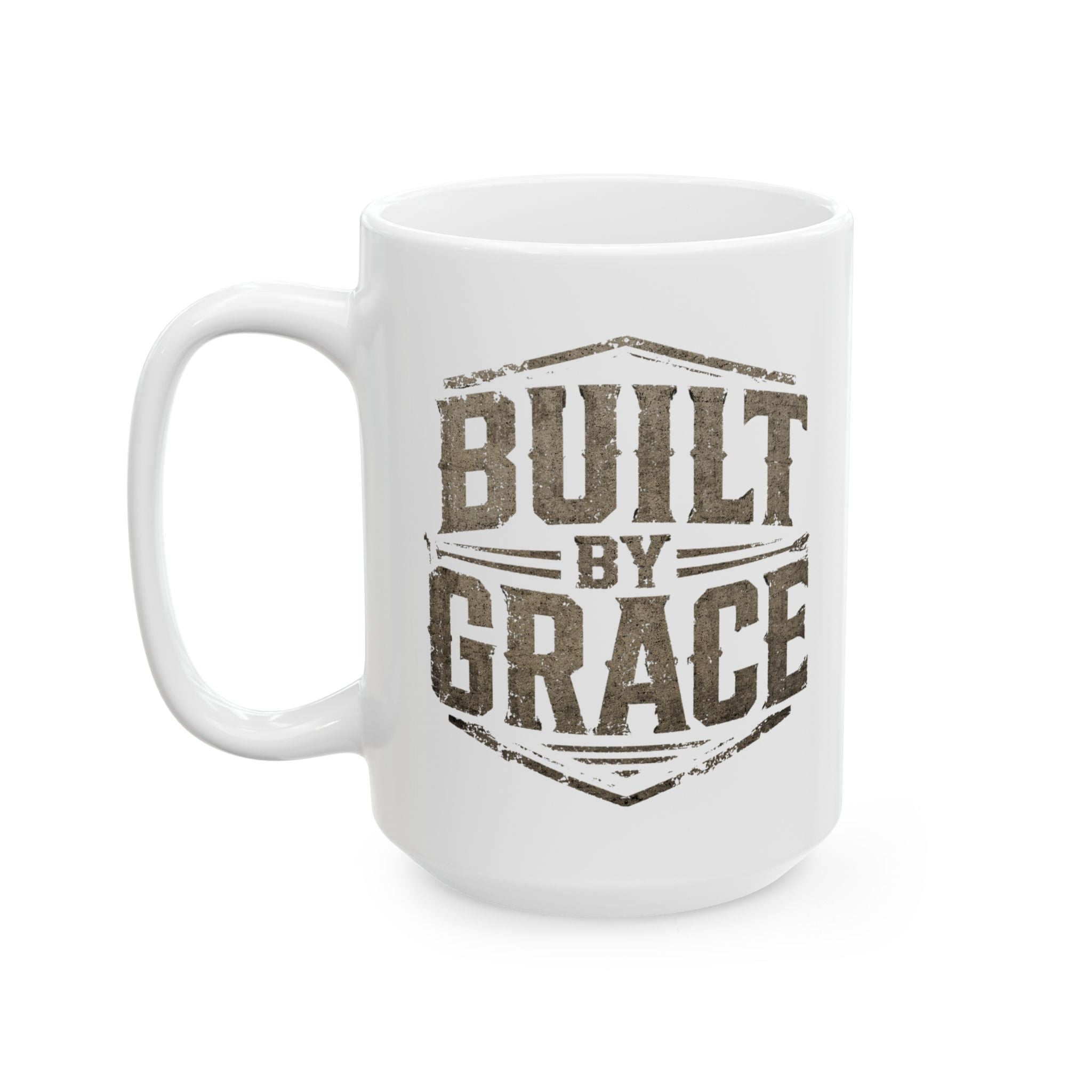 Built By Grace Christian Coffee Mug – Faith Based Ceramic Mug  (11oz, 15oz)