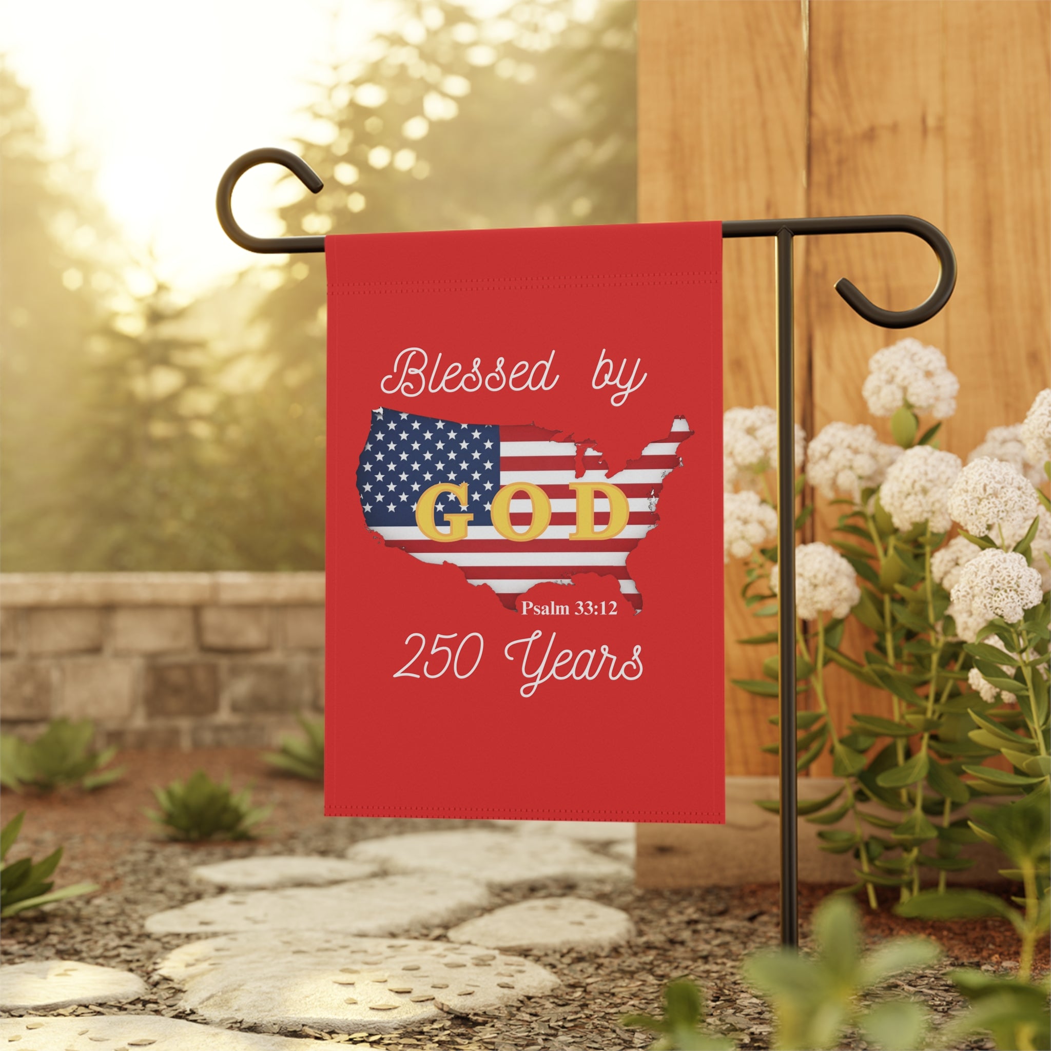 Blessed by God for 250 Years-Patriotic USA Faith Yard Sign