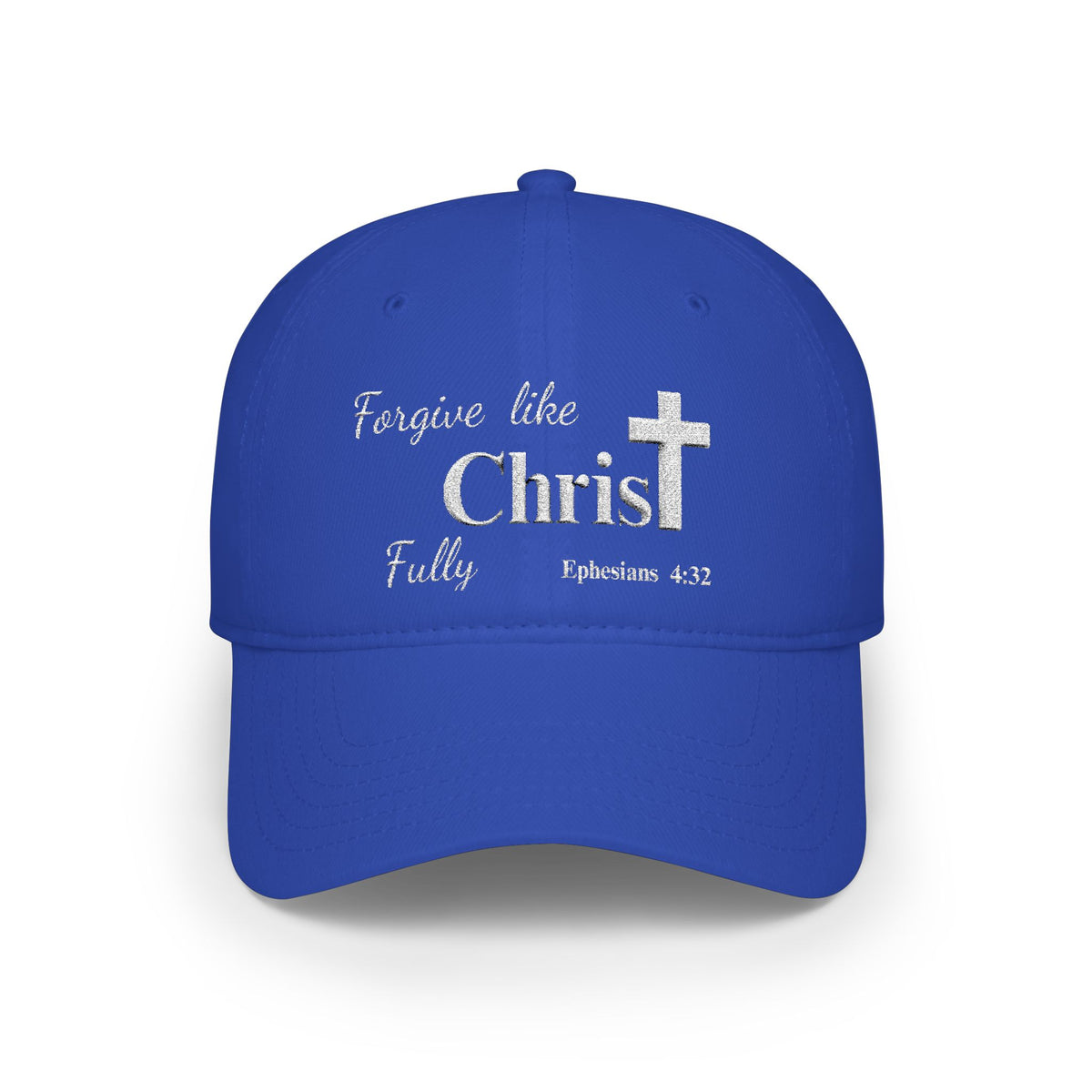 Forgive Like Christ Fully – Ephesians 4:32 Christian Embroidered Baseball Cap