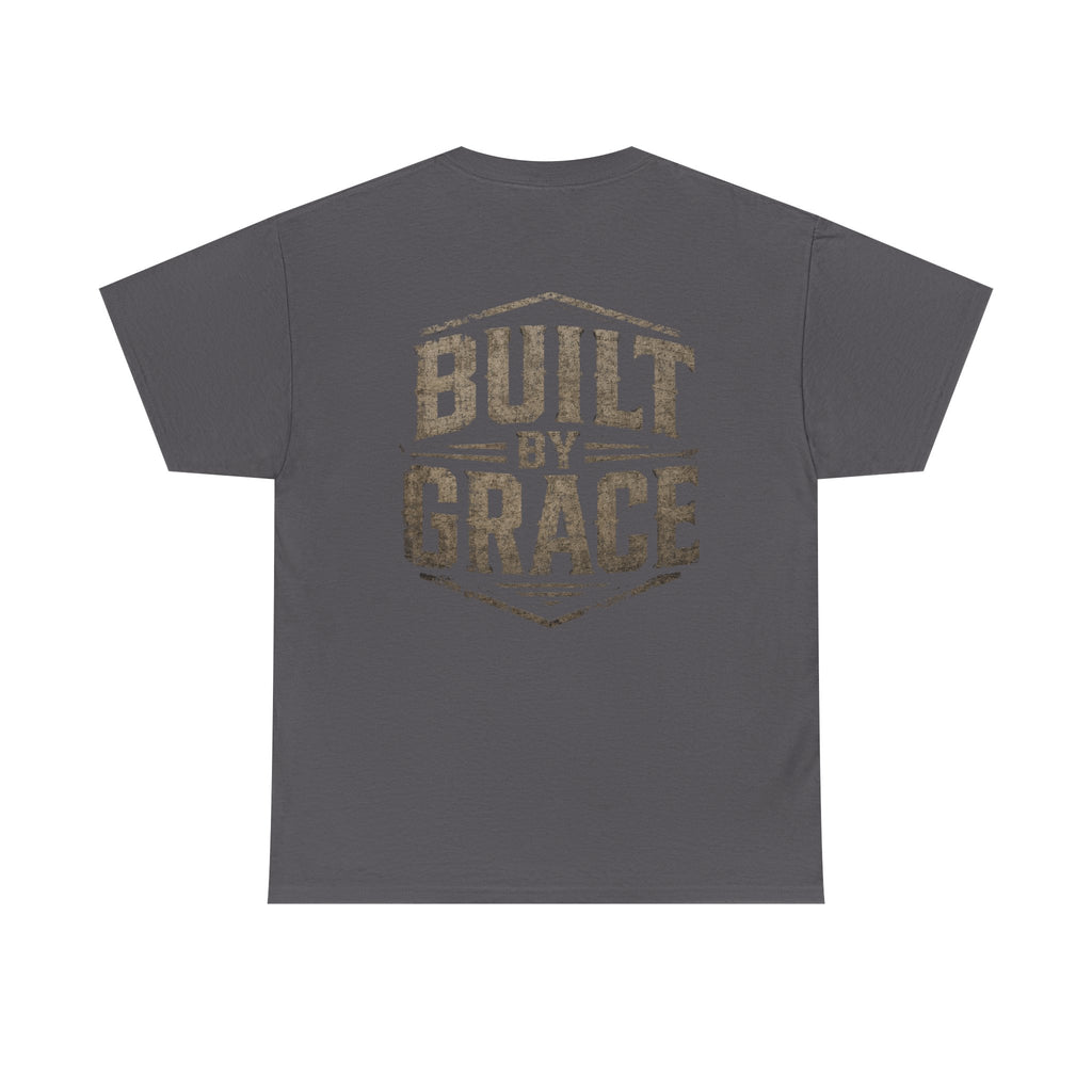 Built By Grace Christian T-Shirt | Rugged Faith-Based Graphic Tee | Inspirational Western Style Unisex Heavy Cotton Tee
