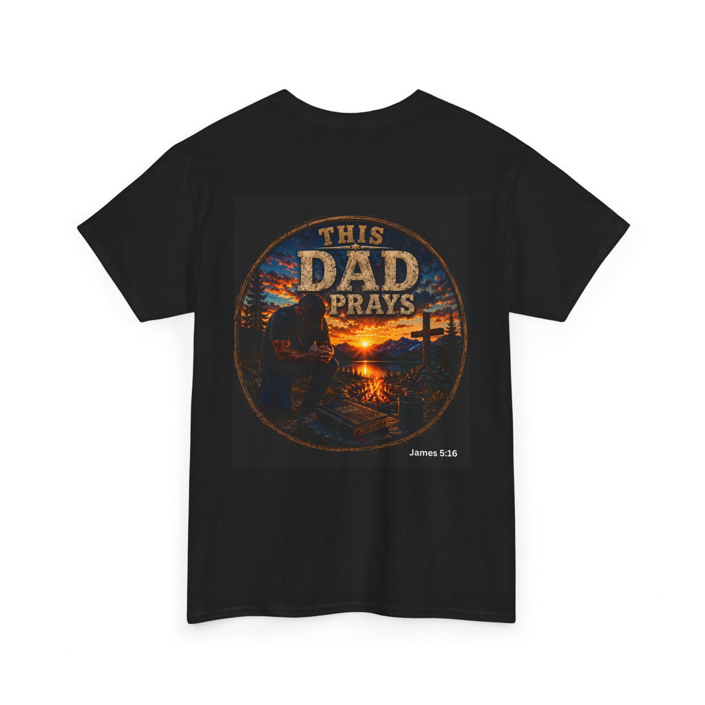 This Dad Prays Christian Outdoors T-Shirt – Faith, Family & Wilderness Sunset TeeUnisex Heavy Cotton Tee