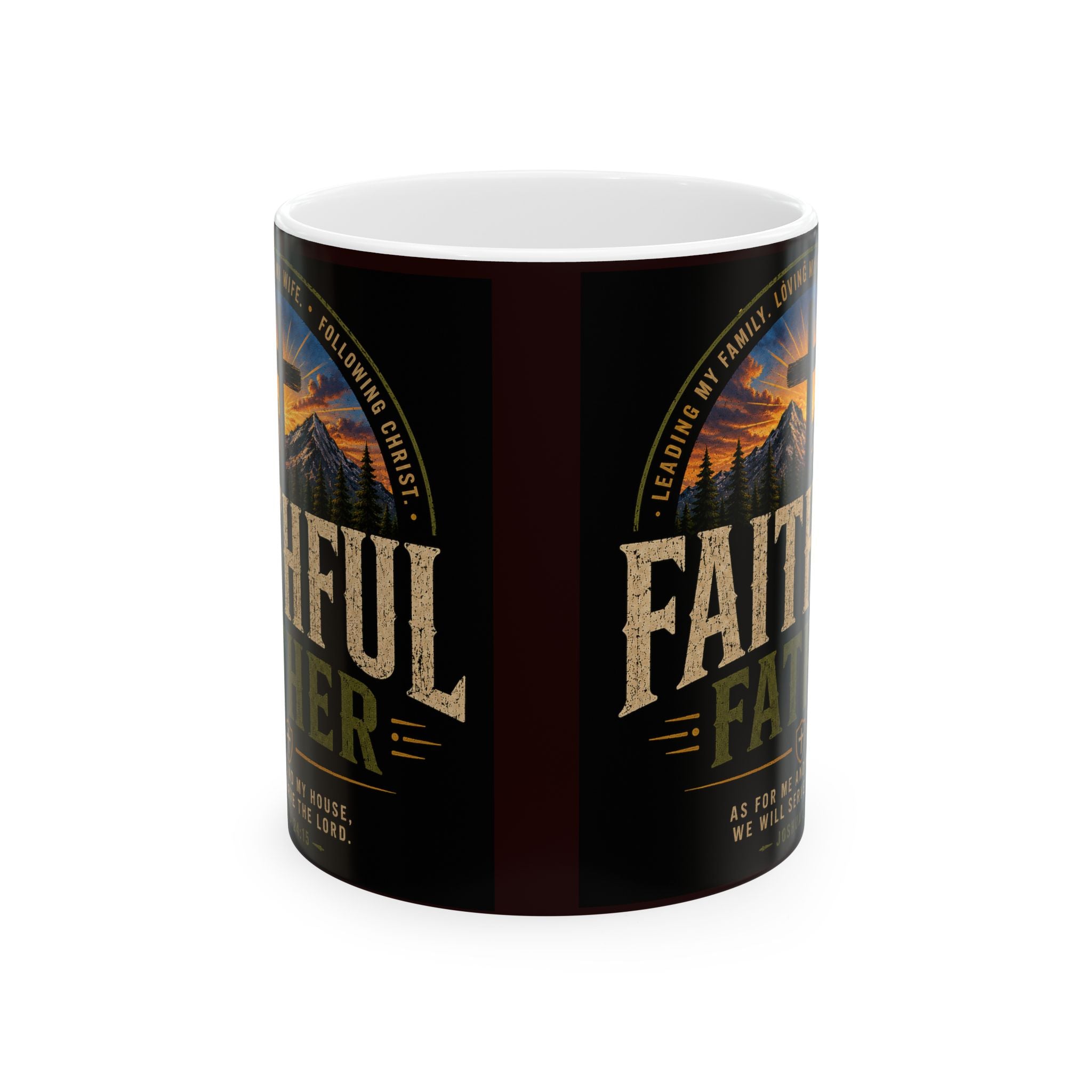 Faithful Father Christian Coffee Mug – Inspirational Dad Mug –  Ceramic Mug, (11oz, 15oz)