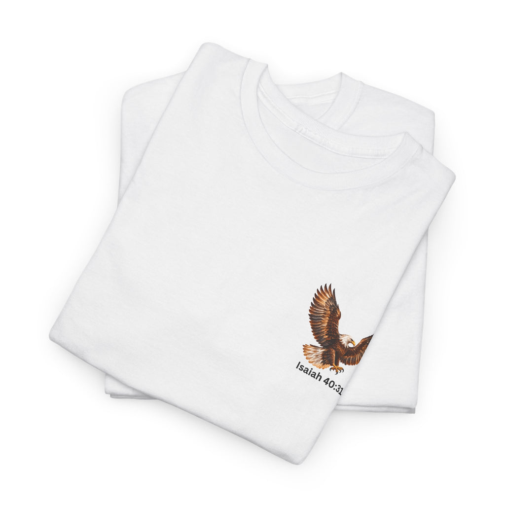 Rise Up on Wings Like Eagles – Isaiah 40:31 Christian Faith T-Shirt-Unisex Heavy Cotton Tee