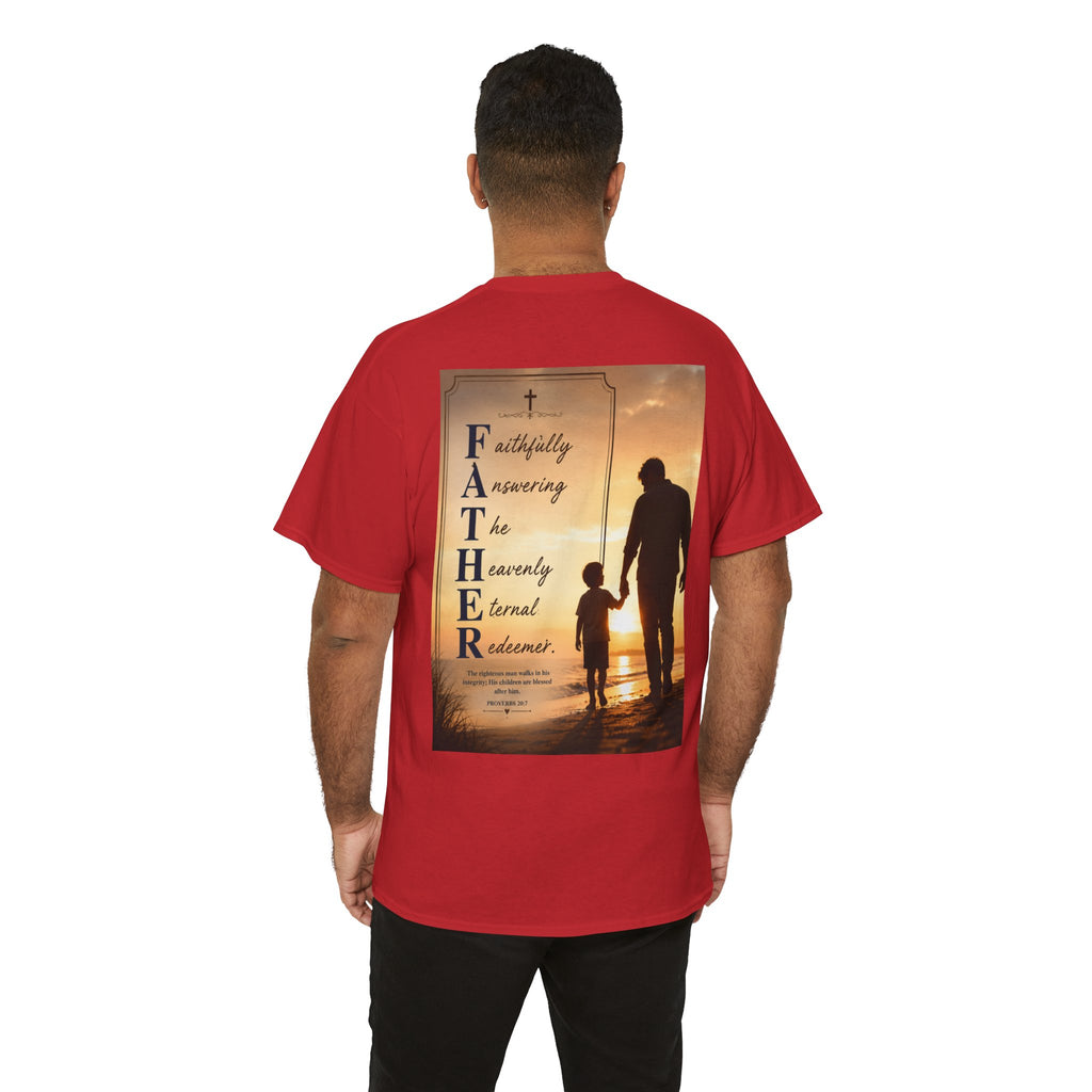 Faithfully Answering The Heavenly Eternal Reward Christian Father T-Shirt Unisex Heavy Cotton Tee
