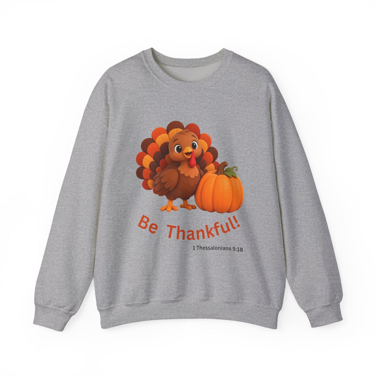Be Thankful Thanksgiving Sweatshirt – Cute Turkey & Pumpkin Christian Fall Unisex Heavy Blend™ Crewneck Sweatshirt