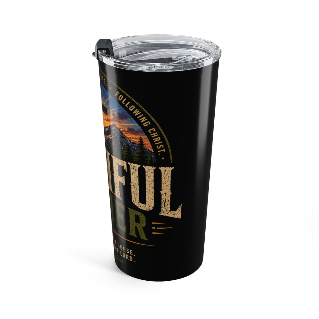 Faithful Father 20oz Christian Tumbler – Inspirational Faith Based Travel Tumbler 20oz