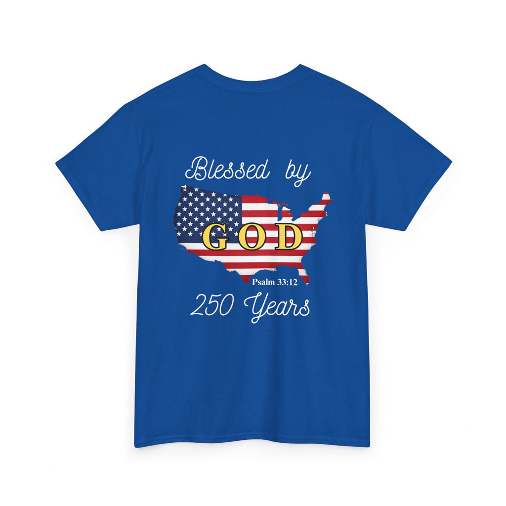 One Nation Blessed by God 250 years