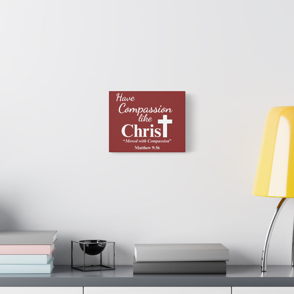 Have Compassion Like Christ – Matthew 9:36 Christian Wall Art