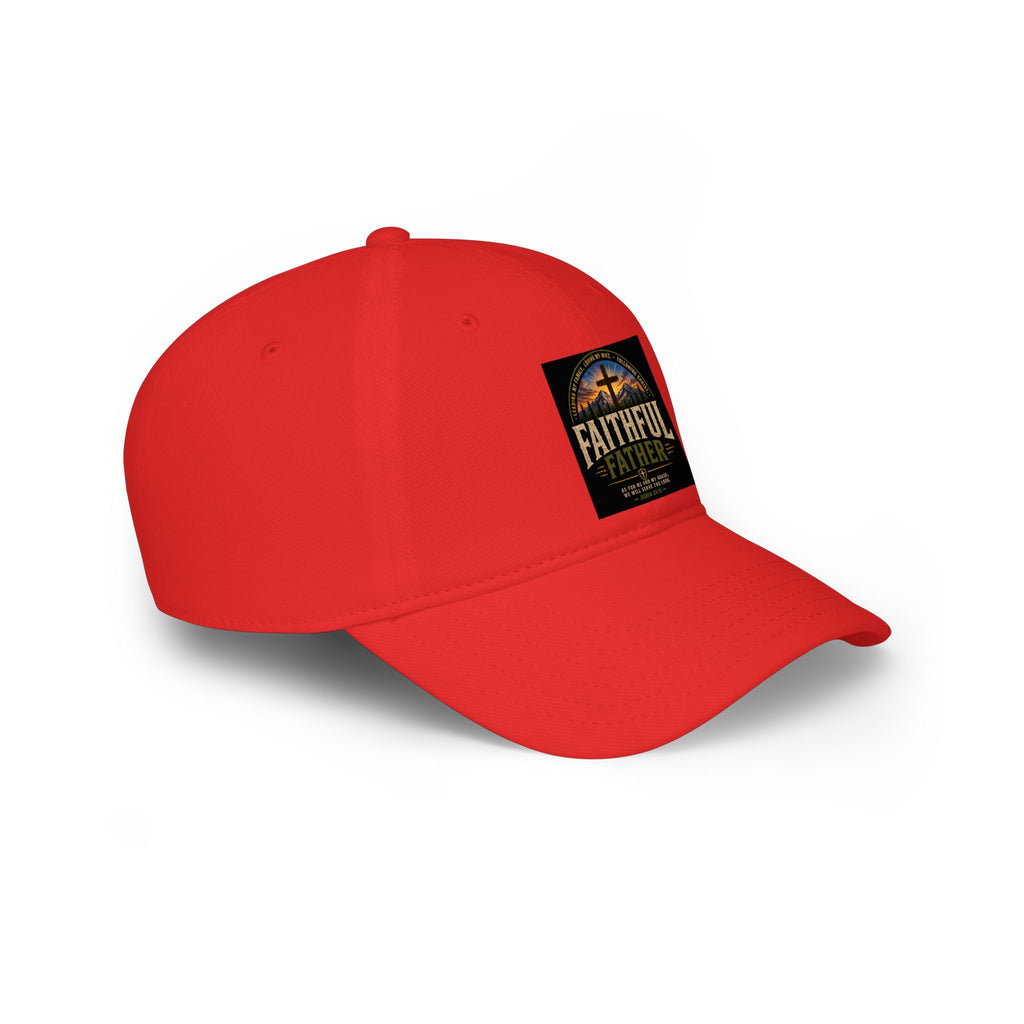 Faithful Father Christian Baseball Cap – Inspirational Dad Hat – Faith Based Low Profile Baseball Cap