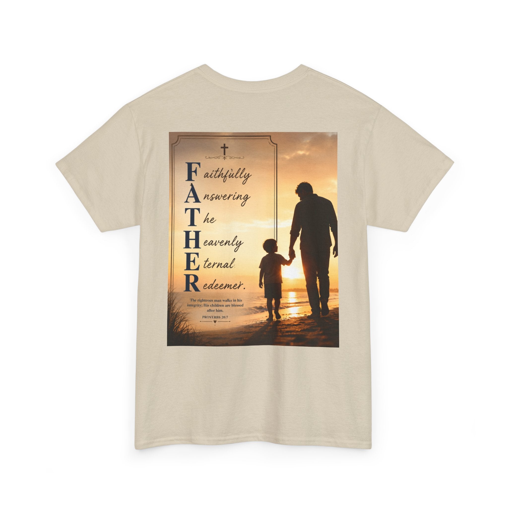 Faithfully Answering The Heavenly Eternal Reward Christian Father T-Shirt Unisex Heavy Cotton Tee