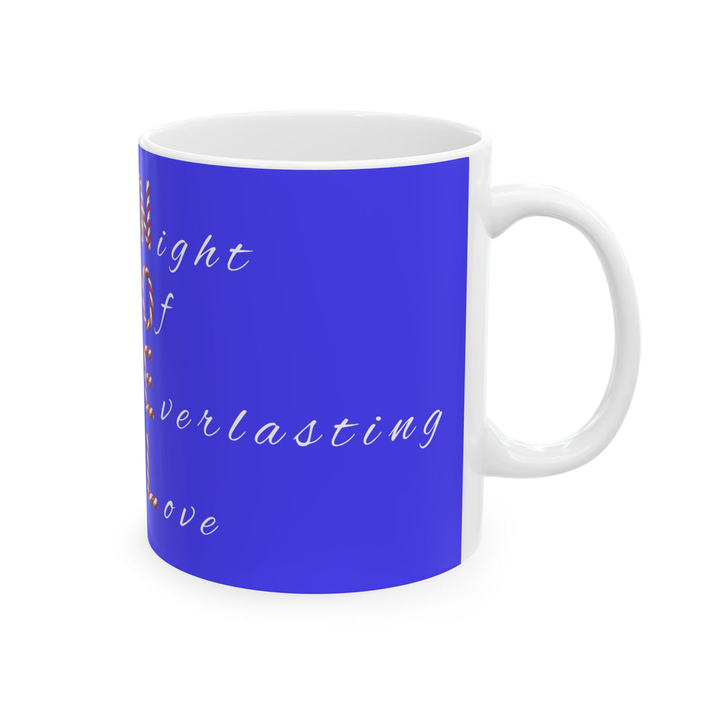 Night of Everlasting Love Christmas Mug – Christian Holiday Ceramic Mug, (11oz, 15oz)