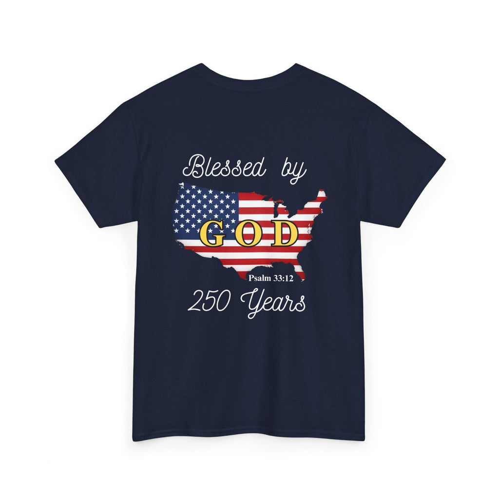 One Nation Blessed by God 250 years