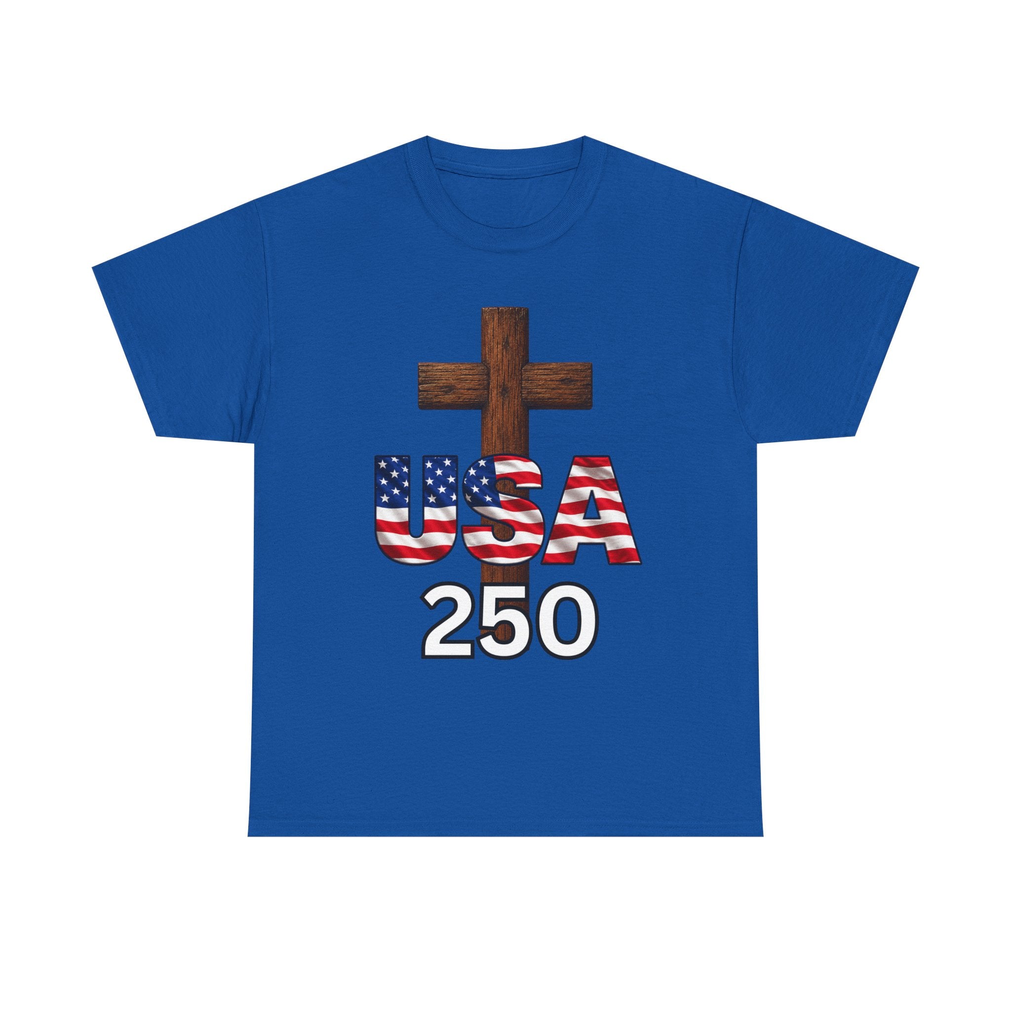 USA 250 Christian Patriotic Cross T-Shirt – America’s 250th Anniversary Faith & Freedom Unisex Heavy Cotton Tee