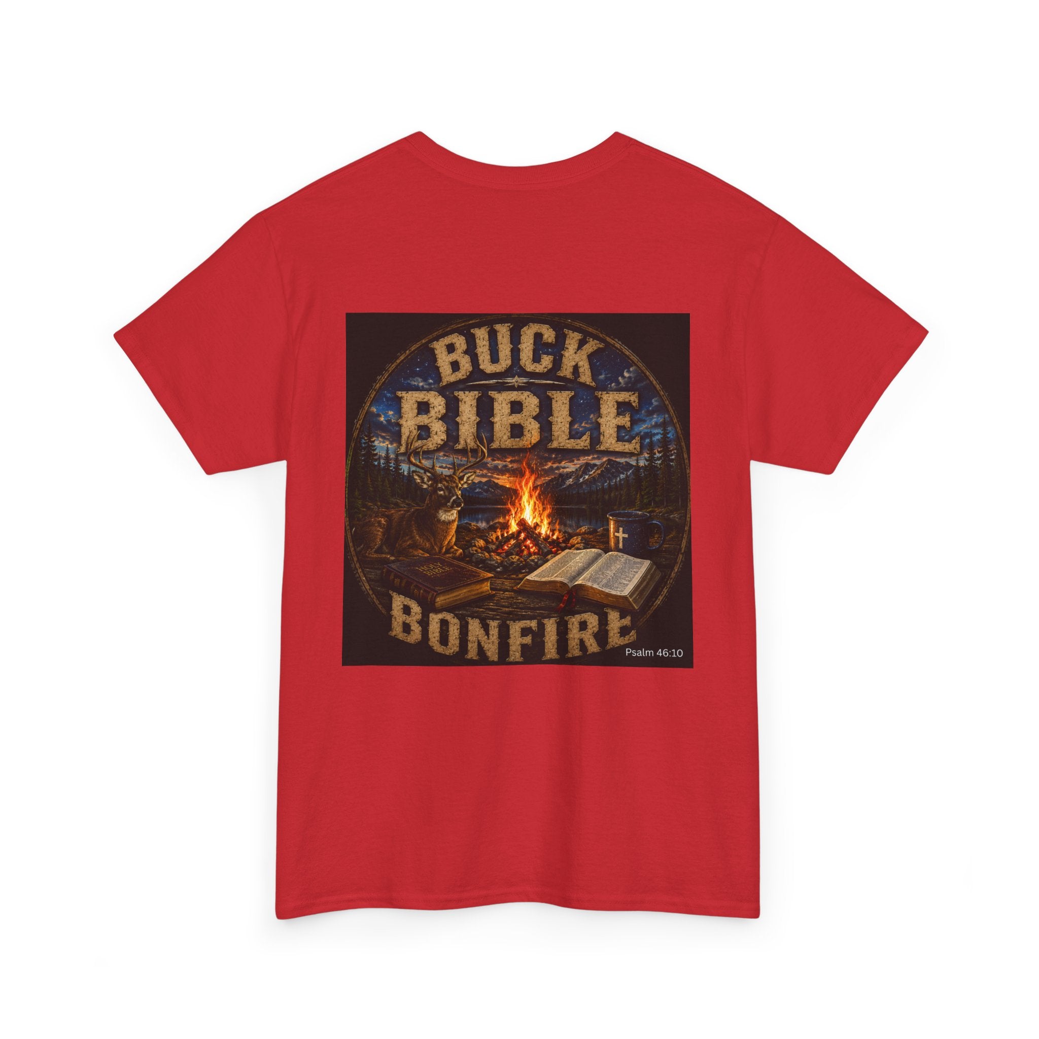 Buck Bible Bonfire Christian Hunting Shirt | Faith Outdoors T-Shirt | Rustic Campfire Deer Unisex Heavy Cotton Tee