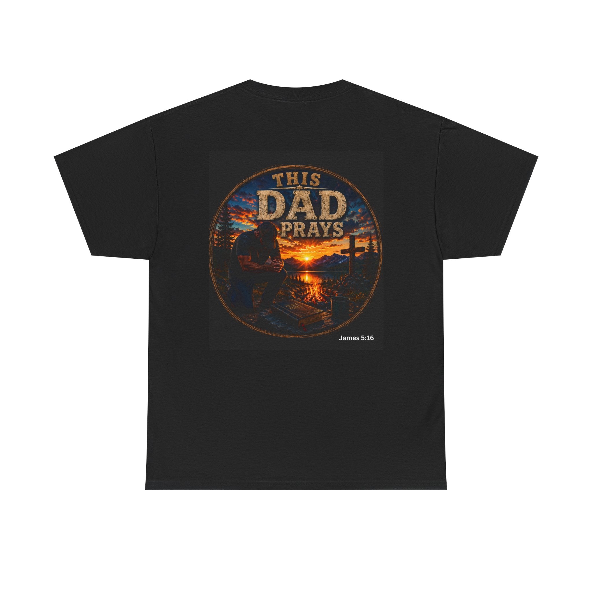 This Dad Prays Christian Outdoors T-Shirt – Faith, Family & Wilderness Sunset TeeUnisex Heavy Cotton Tee