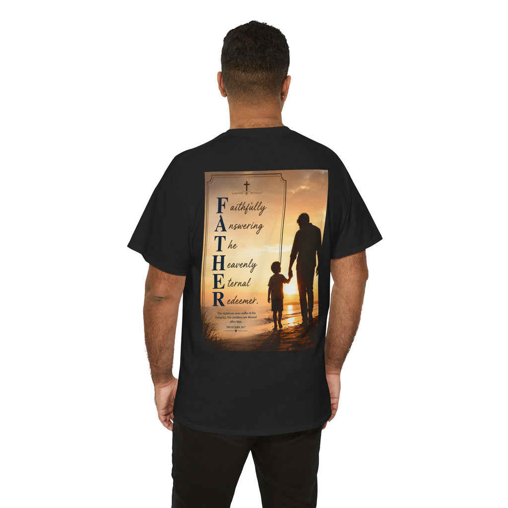 Faithfully Answering The Heavenly Eternal Reward Christian Father T-Shirt Unisex Heavy Cotton Tee