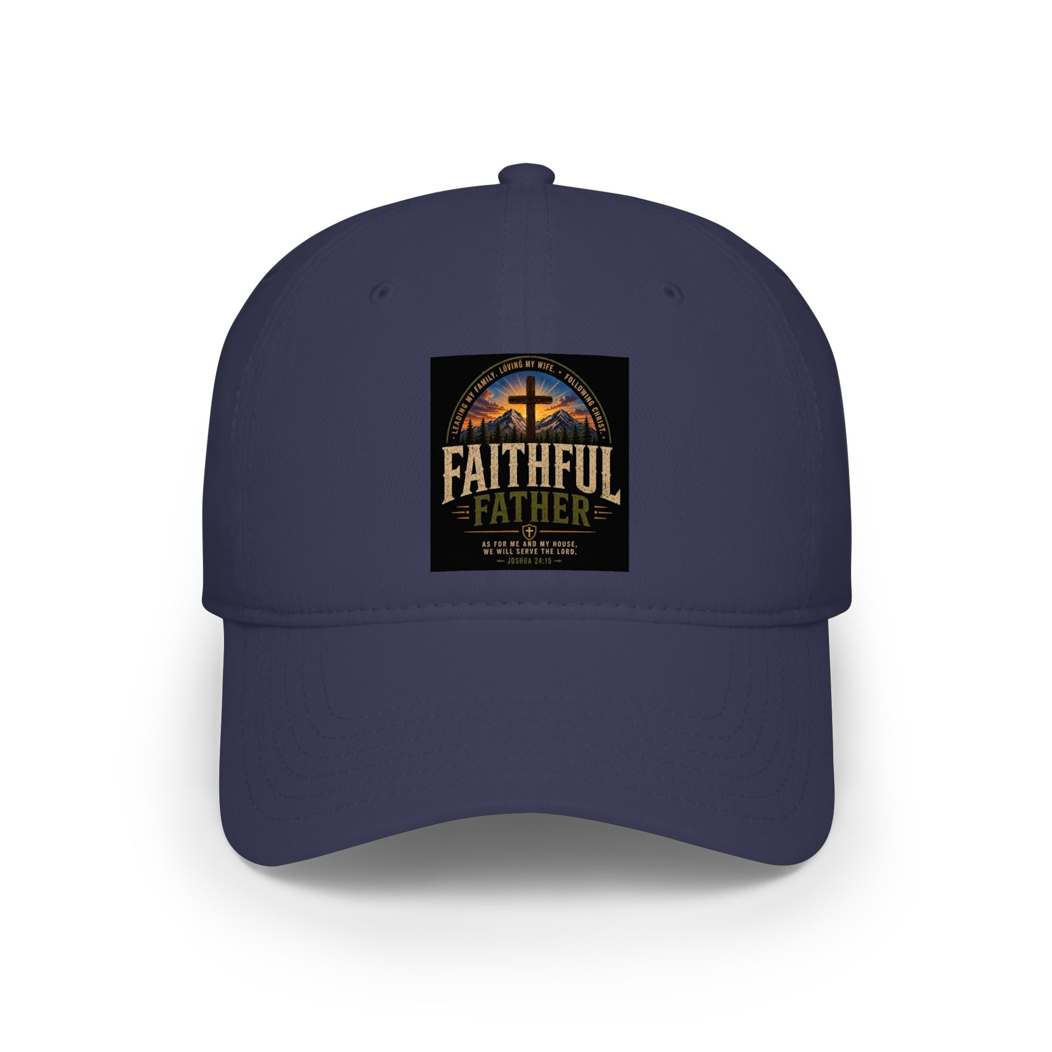 Faithful Father Christian Baseball Cap – Inspirational Dad Hat – Faith Based Low Profile Baseball Cap