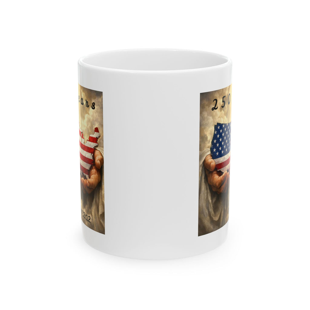Held by God –Faith Over America  250 Years Patriotic Ceramic Mug, (11oz, 15oz)