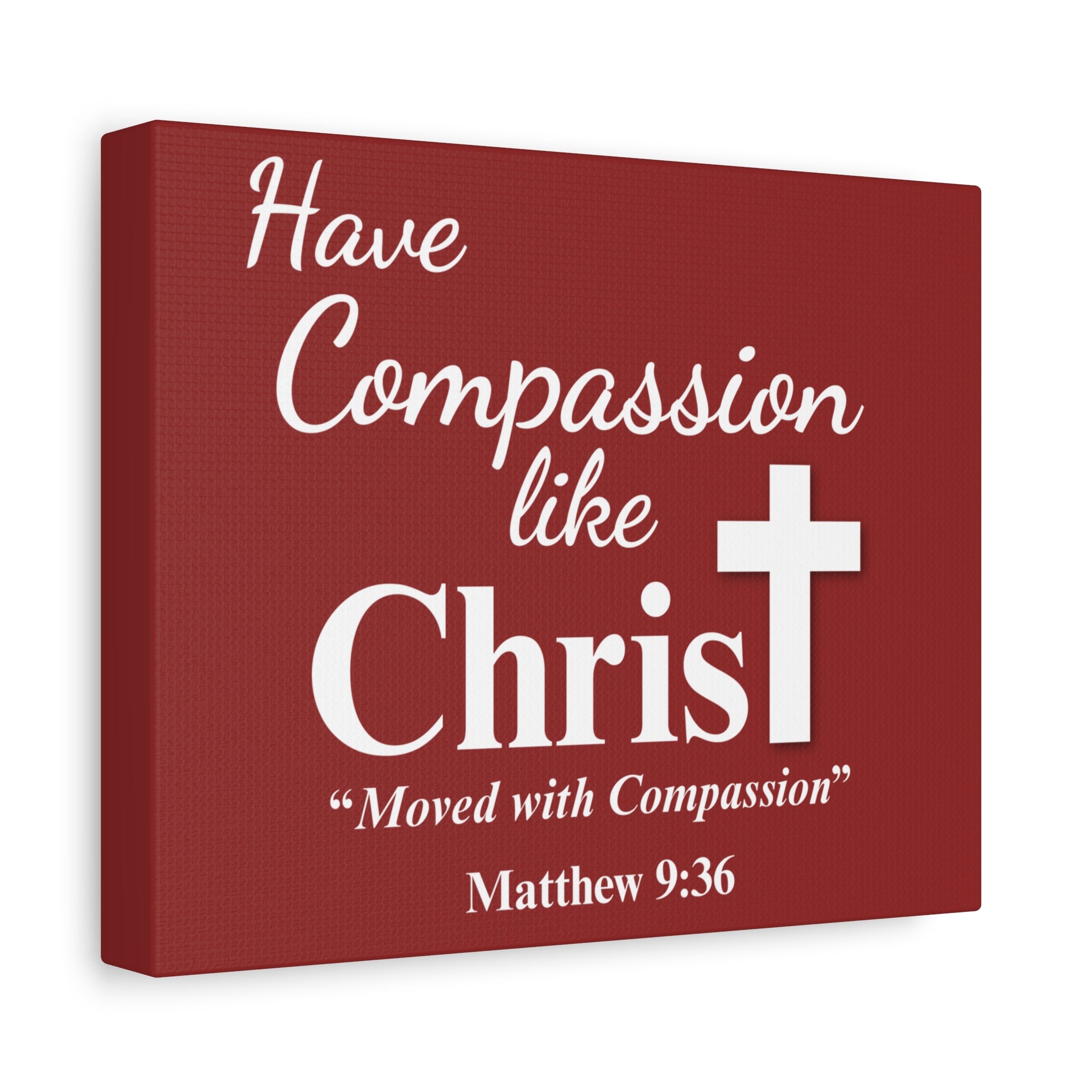 Have Compassion Like Christ – Matthew 9:36 Christian Wall Art