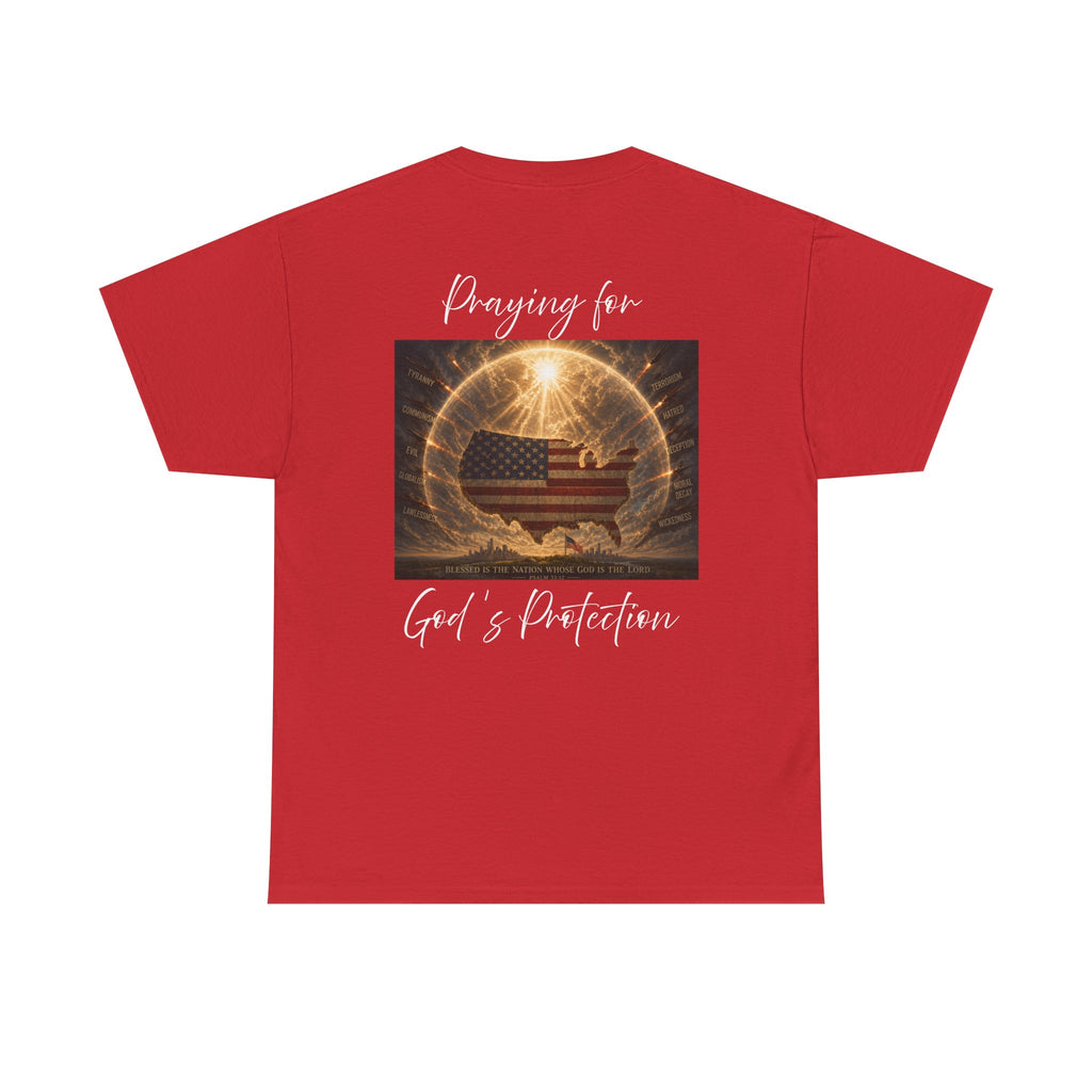 Praying for God’s Protection – Faith-Based American T-Shirt Unisex Heavy Cotton Tee