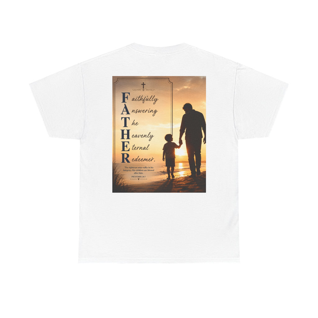 Faithfully Answering The Heavenly Eternal Reward Christian Father T-Shirt Unisex Heavy Cotton Tee