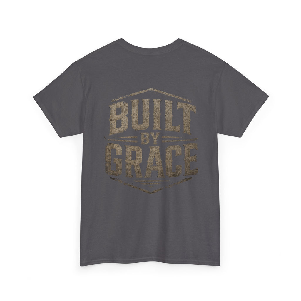 Built By Grace Christian T-Shirt | Rugged Faith-Based Graphic Tee | Inspirational Western Style Unisex Heavy Cotton Tee