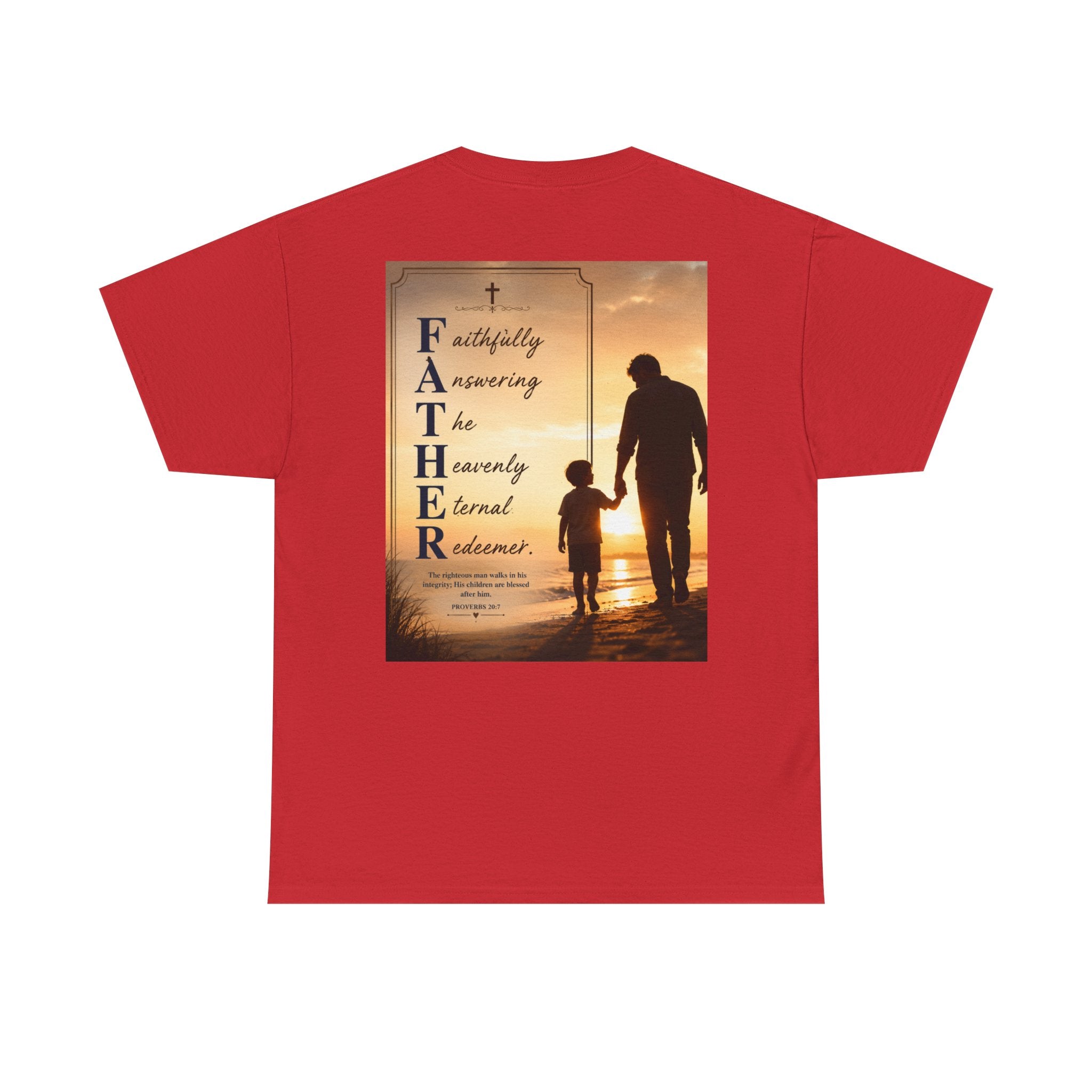 Faithfully Answering The Heavenly Eternal Reward Christian Father T-Shirt Unisex Heavy Cotton Tee