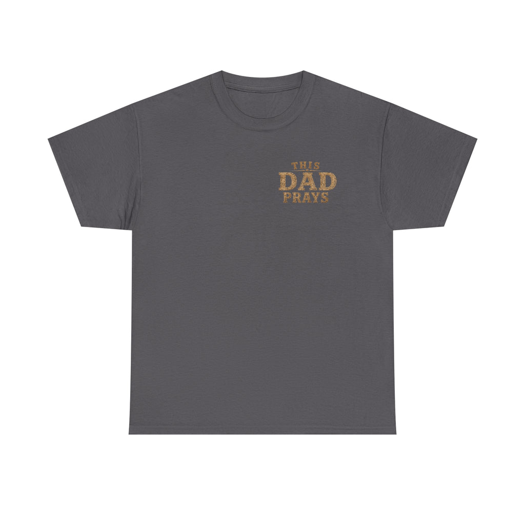 This Dad Prays Christian Outdoors T-Shirt – Faith, Family & Wilderness Sunset TeeUnisex Heavy Cotton Tee