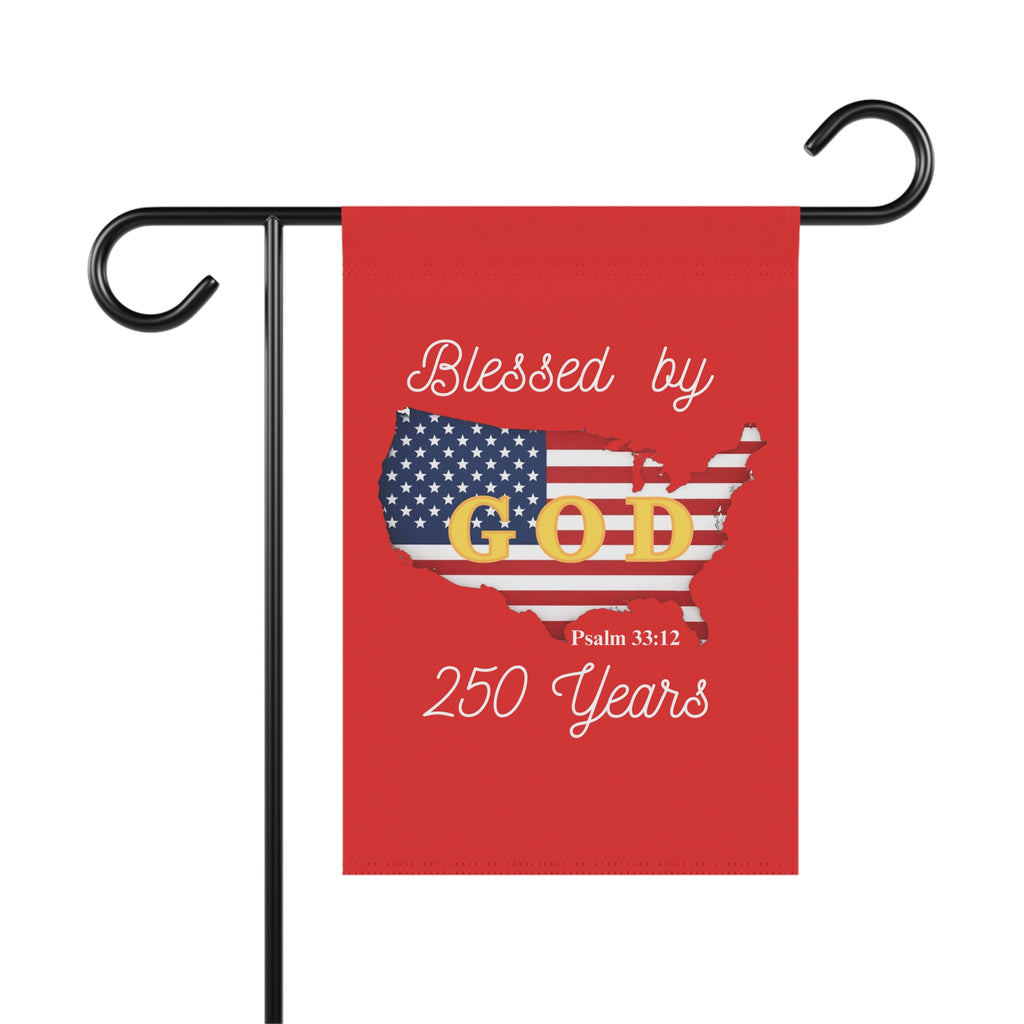 Blessed by God for 250 Years-Patriotic USA Faith Yard Sign