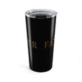 Faith Father 20oz Christian Tumbler – Minimalist Faith Based Travel Tumbler 20oz