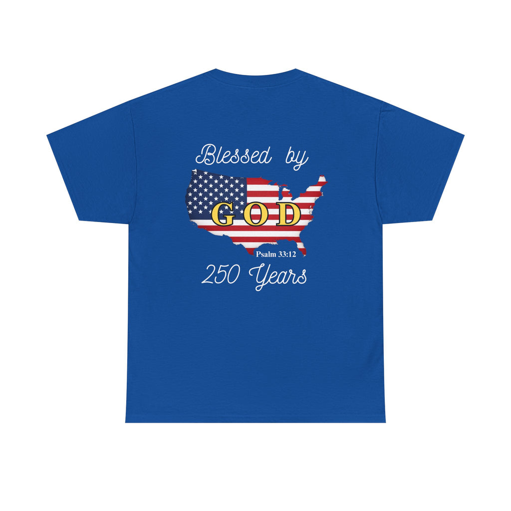 One Nation Blessed by God 250 years