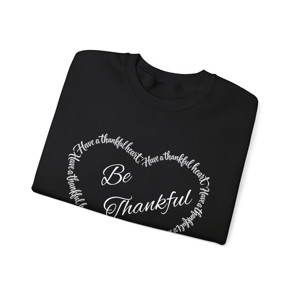 Be Thankful – Christian Thanksgiving Sweatshirt | 1 Thessalonians 5:18 | Faith-Inspired Heart Design-Unisex Heavy Blend™ Crewneck Sweatshirt