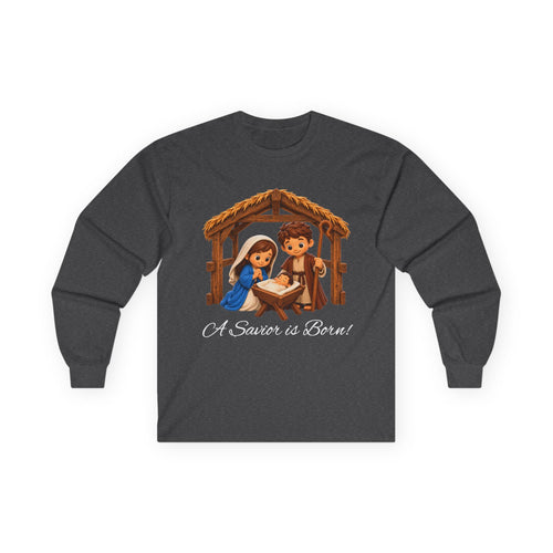 A Savior Is Born Nativity Christian Christmas Ultra Cotton Long Sleeve Tee