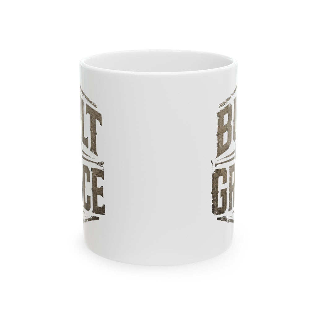 Built By Grace Christian Coffee Mug – Faith Based Ceramic Mug  (11oz, 15oz)