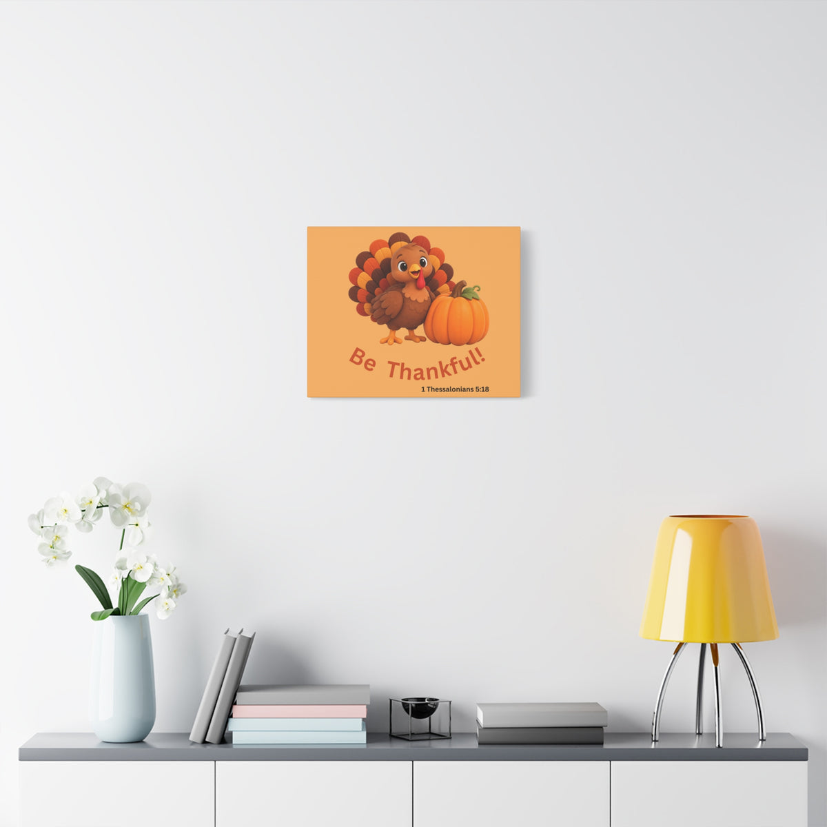 Be Thankful Thanksgiving Wall Art – Cute Turkey and Pumpkin Christian Fall Decor – 1 Thessalonians 5:18-Matte Canvas, Stretched, 1.25"
