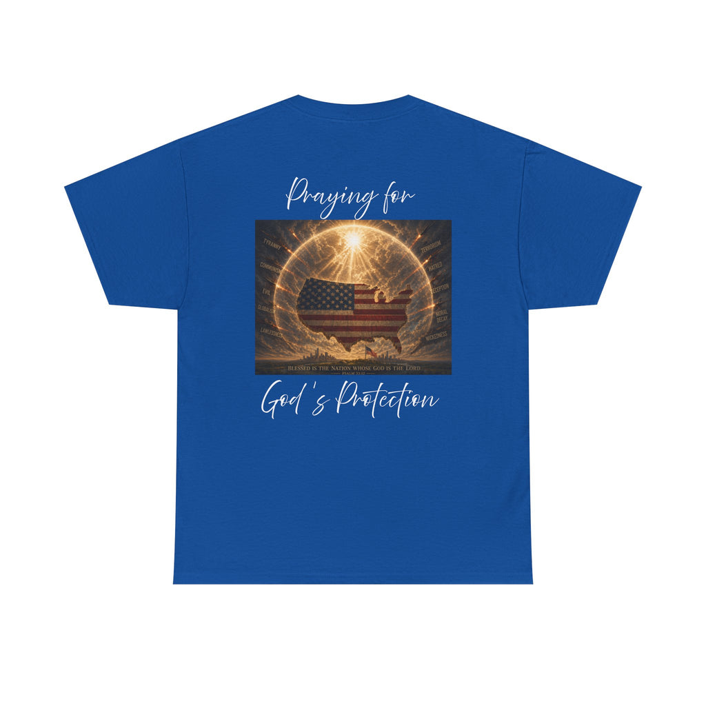 Praying for God’s Protection – Faith-Based American T-Shirt Unisex Heavy Cotton Tee